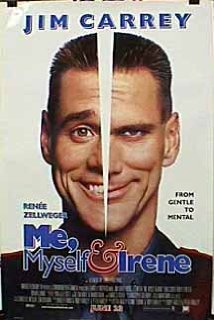 Me, Myself & Irene Poster